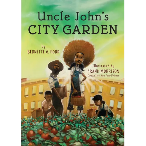 Uncle John's City Garden - Hardcover