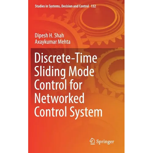 Discrete-Time Sliding Mode Control for Networked Control System - Hardcover