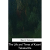 The Life and Times of Kateri Tekakwitha - Paperback