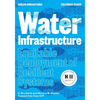 Water Infrastructure: Equitable Deployment of Resilient Systems - Paperback