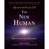 Quantum-Touch 2.0 - The New Human: Discovering and Becoming - Paperback