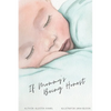 If Mommy's Being Honest - Paperback