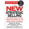The New Strategic Selling: The Unique Sales System Proven Successful by the World's Best Companies - Paperback