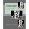 The Impact Of Aristotle Upon Christian, Islamic, and Jewish Cultures: A Compilation Of Notes And Quotes From A Variety Of Sources Plus Commentary - Paperback