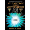 All Lights on in the Master's House - Paperback