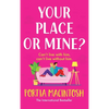 Your Place or Mine? - Hardcover