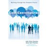 Emoticonversations: Working Through Our Deepest Places - Paperback