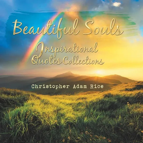 Beautiful Souls: Inspirational Quotes Collections - Paperback