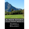 A New Start: Final Dawn: Book 9 - Paperback