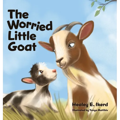 The Worried Little Goat - Hardcover
