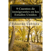 9 Cuentos de inmigrantes en los Estados Unidos - Paperback