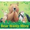 Bear Wants More - Hardcover
