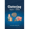Cluttering: Current Views on its Nature, Diagnosis, and Treatment - Paperback