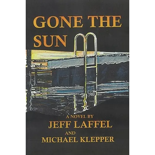 Gone the Sun - Paperback