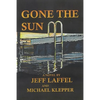 Gone the Sun - Paperback