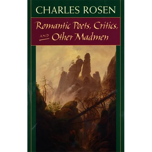 Romantic Poets, Critics, and Other Madmen - Paperback