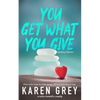 You Get What You Give: a retro romantic comedy - Paperback