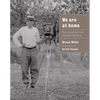 We Are at Home: Pictures of the Ojibwe People - Paperback