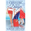 Cruising Into Danger - Paperback