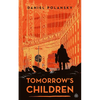 Tomorrow's Children - Paperback