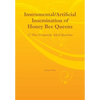 Instrumental/Artificial Insemination of Honey Bee Queens - Paperback