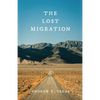 The Lost Migration - Paperback