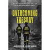 Overcoming Tuesday: A First Responder's Tale of Healing And Resiliency - Paperback