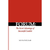 Forum: The Secret Advantage of Successful Leaders - Hardcover