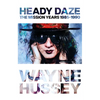 Heady Daze: The Mission Years, 1985-1990 - Paperback