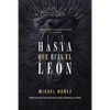 Hasta Que Ruja El León: Firmes En La Batalla Por La Verdad - Paperback