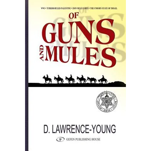 Of Guns and Mules - Paperback