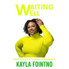 Waiting Well: Maximizing the Journey of Singleness - Paperback