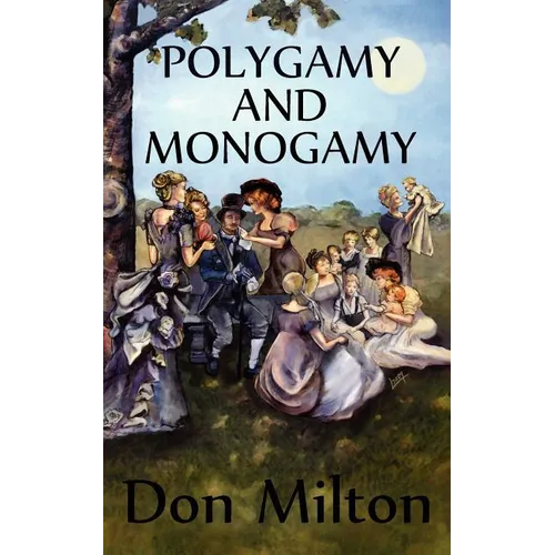 Polygamy and Monogamy - Paperback
