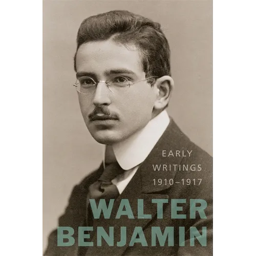 Early Writings, 1910-1917 - Hardcover