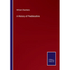 A History of Peeblesshire - Paperback
