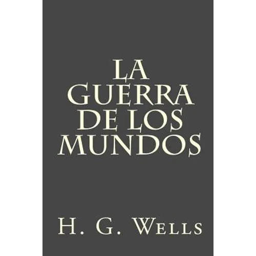 La guerra de los mundos - Paperback