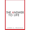 The Answer to Life - Paperback