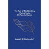 The Art of Bookbinding: A practical treatise, with plates and diagrams - Paperback