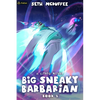 Big Sneaky Barbarian 2: A Litrpg Novel - Paperback