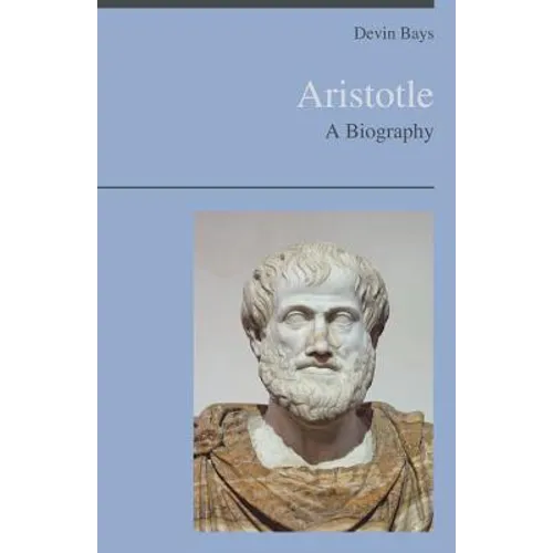 Aristotle - A Biography - Paperback