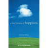 A Brief History of Happiness - Paperback