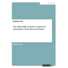 The Authorship of John's Gospel. An Assessment of the Recent Debates - Paperback