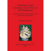 Chlemoutsi Castle (Clermont Castel Tornese), NW Peloponnese: Its pottery and its relations with the west (13th-early 19th centuries) - Paperback