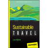Sustainable Travel for Dummies - Paperback