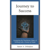 Journey to Success: Navigating the Treacherous Slopes of Working with a Variety of People - Hardcover