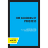 The Illusions of Progress - Paperback