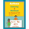 Asthma Colouring & Workbook for Parents & Kids 3 Years - 5 years - Paperback