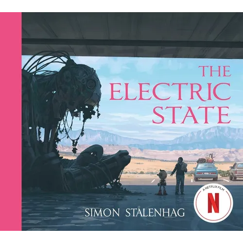 The Electric State - Hardcover