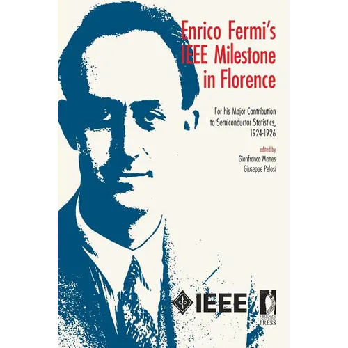 Enrico Fermi's IEEE Milestone in Florence - Paperback