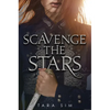 Scavenge the Stars - Paperback